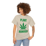 Plant Manager Tee