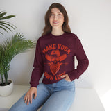 Make Your Own Luck Crewneck Sweatshirt