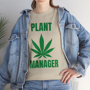 Plant Manager Tee