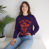 Make Your Own Luck Crewneck Sweatshirt