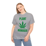 Plant Manager Tee