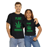 Plant Manager Tee