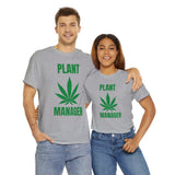 Plant Manager Tee