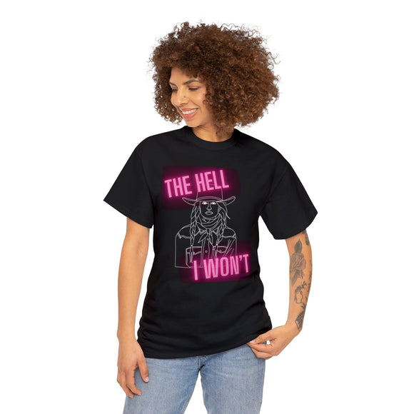 Neon The Hell I Won't Tee