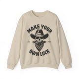 Make Your Own Luck Crewneck Sweatshirt