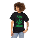 Plant Manager Tee