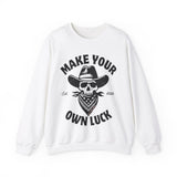 Make Your Own Luck Crewneck Sweatshirt